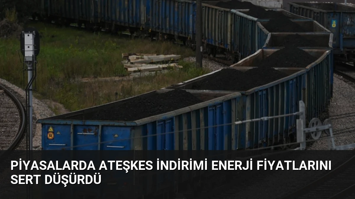 Piyasalarda Ateşkes İndirimi Enerji Fiyatlarını Sert Düşürdü