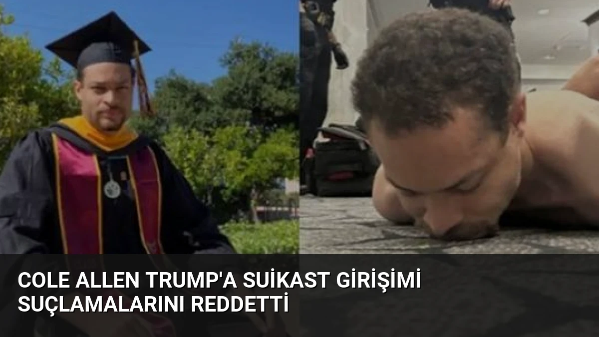 Cole Allen Trump’a Suikast Girişimi Suçlamalarını Reddetti