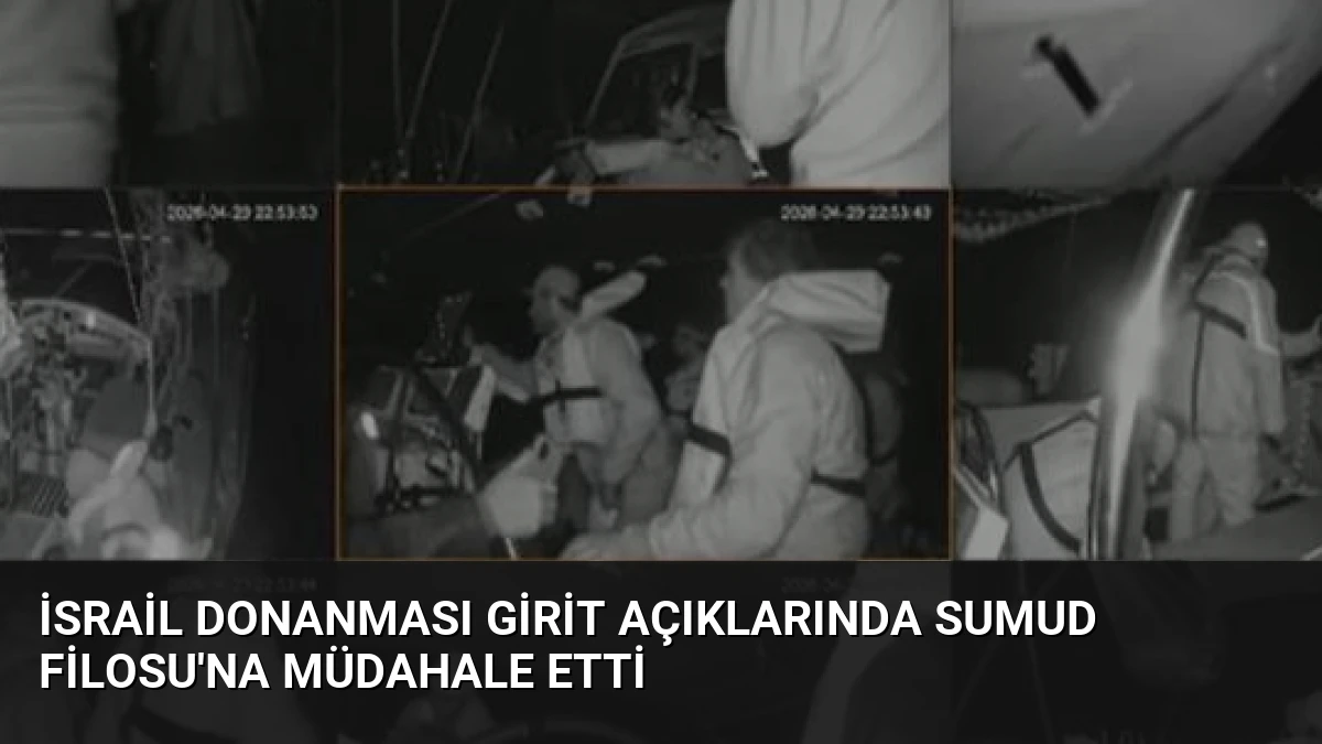 İsrail Donanması Girit Açıklarında Sumud Filosu’na Müdahale Etti