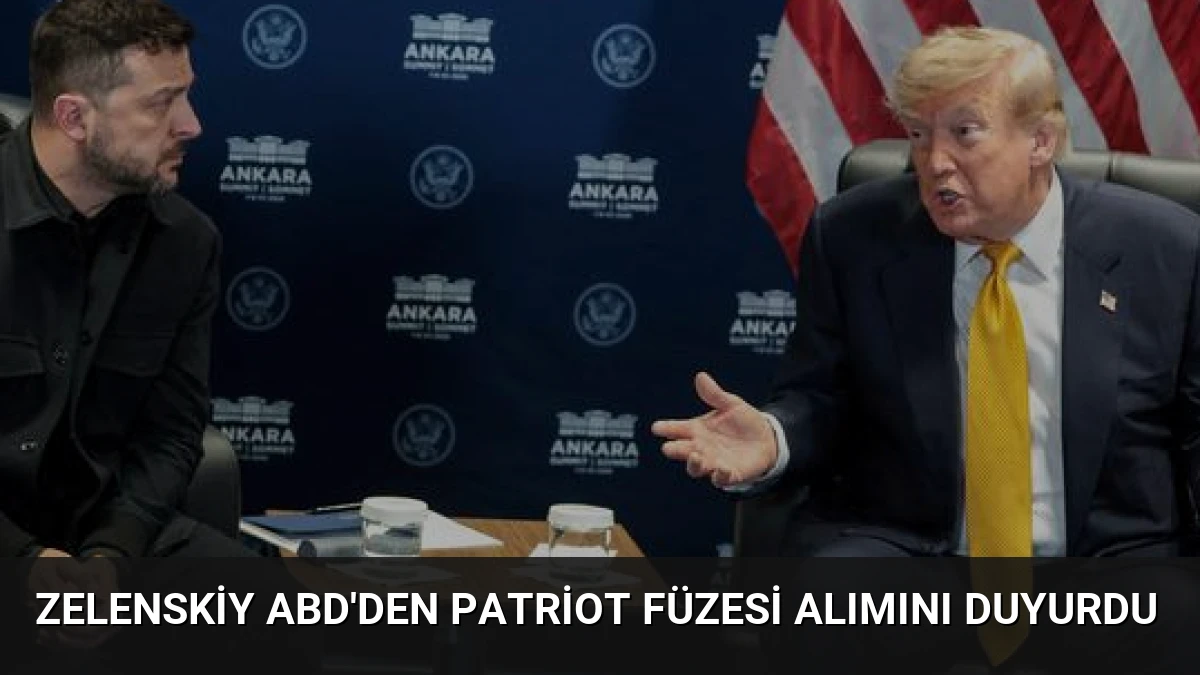 Zelenskiy ABD’den Patriot Füzesi Alımını Duyurdu